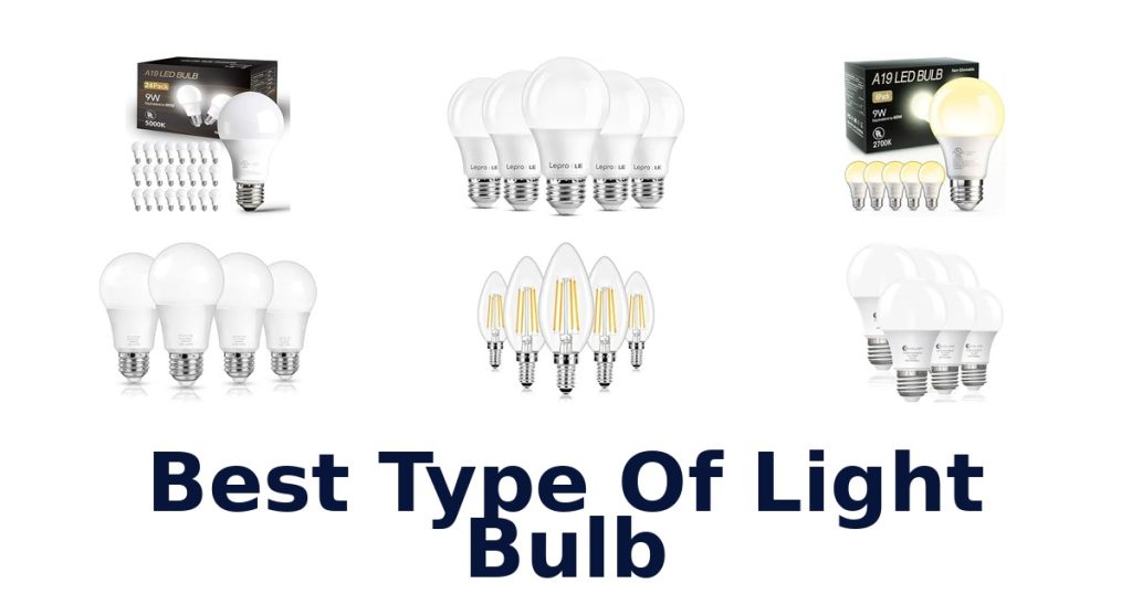 Best Type Of Light Bulb