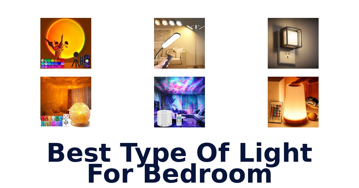 Best Type Of Light For Bedroom