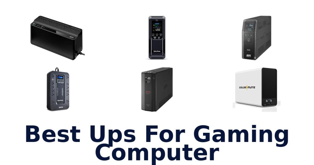 Best Ups For Gaming Computer