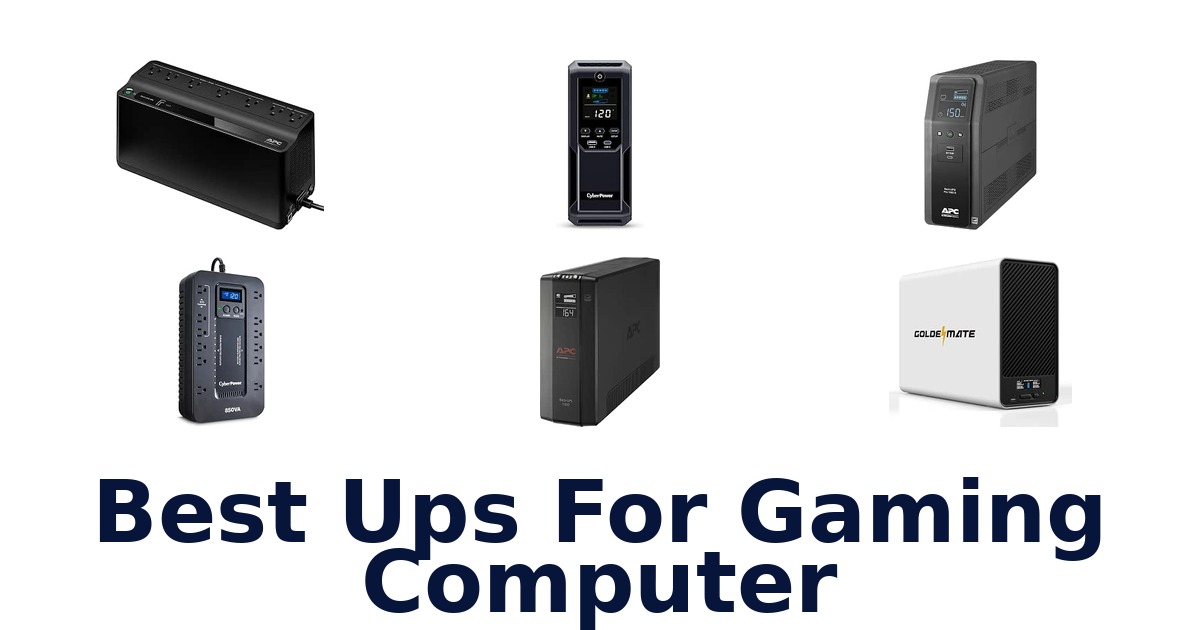 Best Ups For Gaming Computer