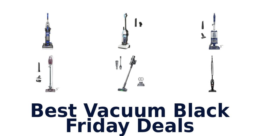 Best Vacuum Black Friday Deals