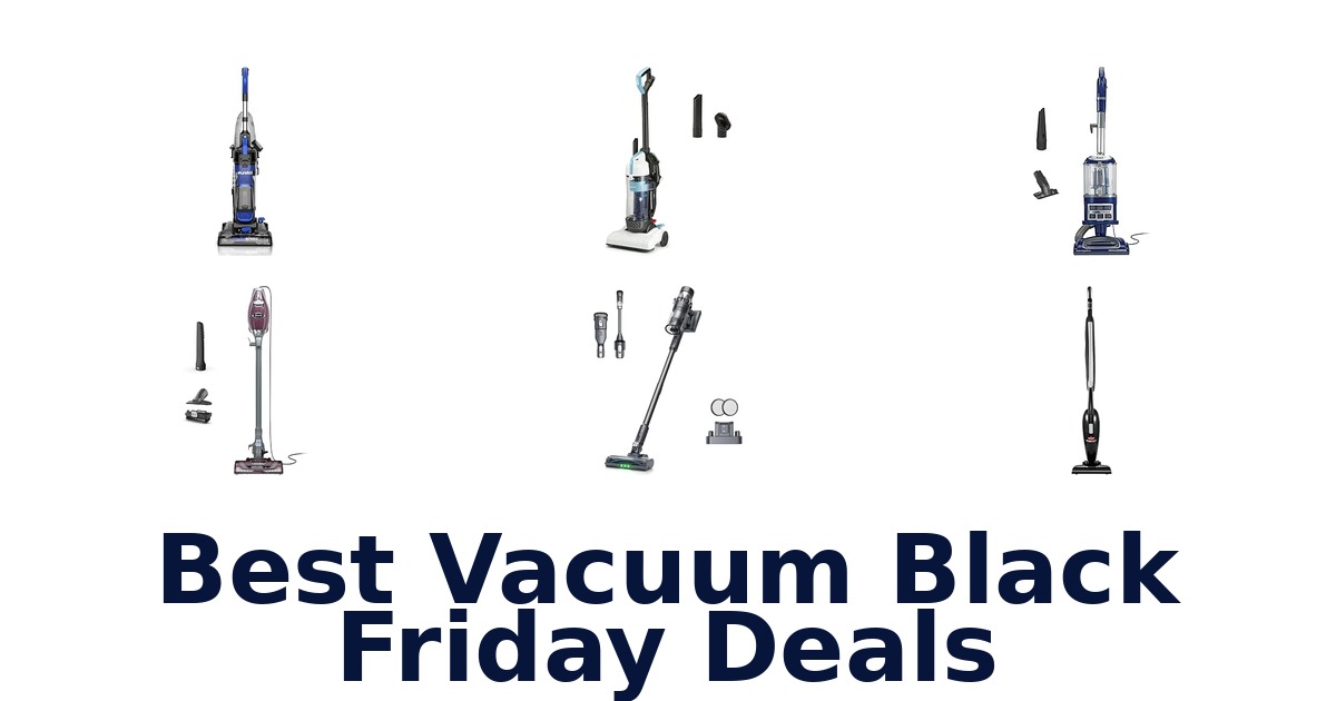 Best Vacuum Black Friday Deals