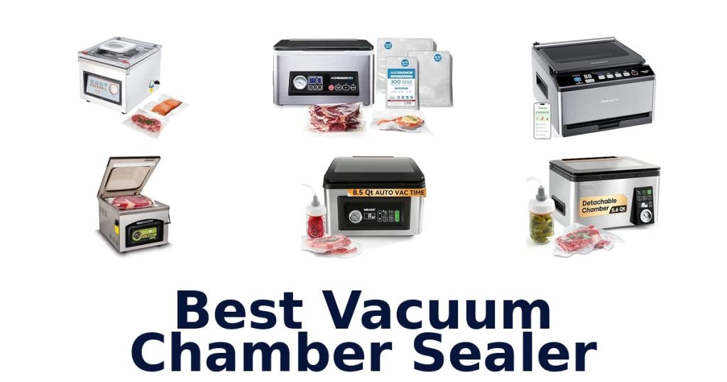 Best Vacuum Chamber Sealer