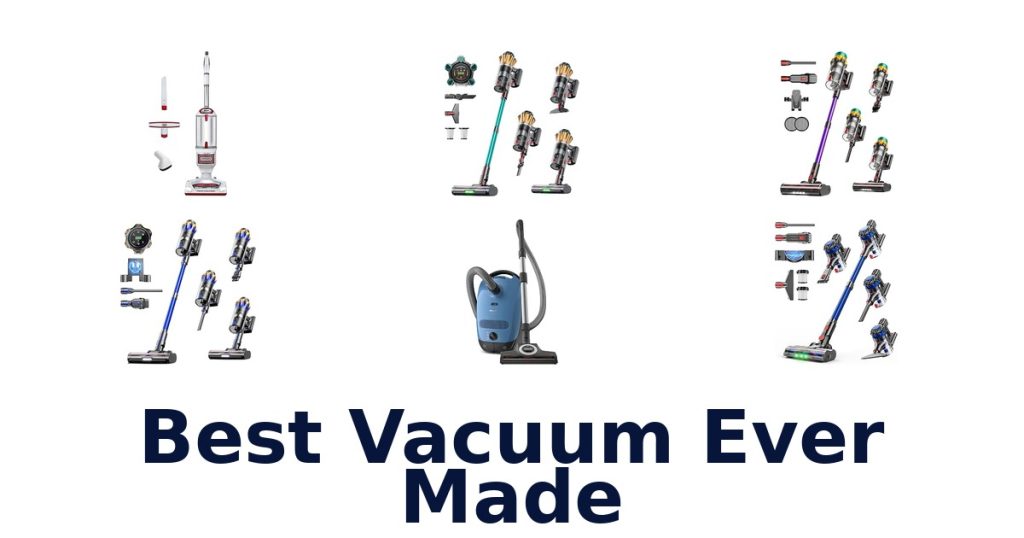 Best Vacuum Ever Made