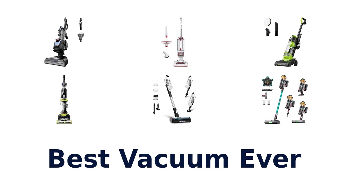Best Vacuum Ever