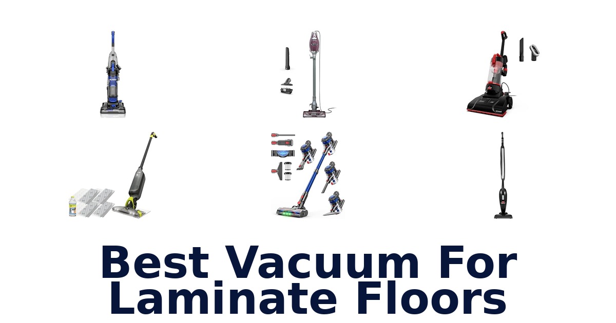 Best Vacuum For Laminate Floors