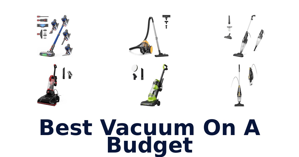 Best Vacuum On A Budget
