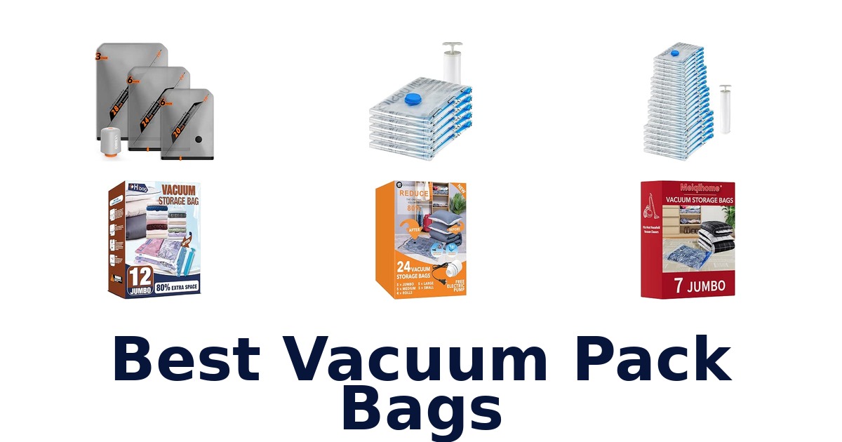 Best Vacuum Pack Bags
