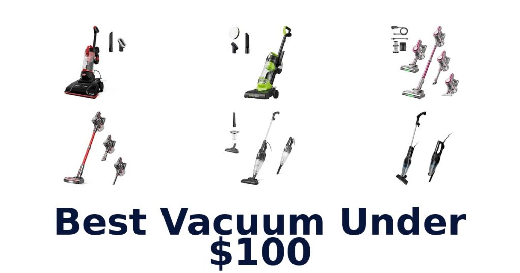 Best Vacuum Under $100