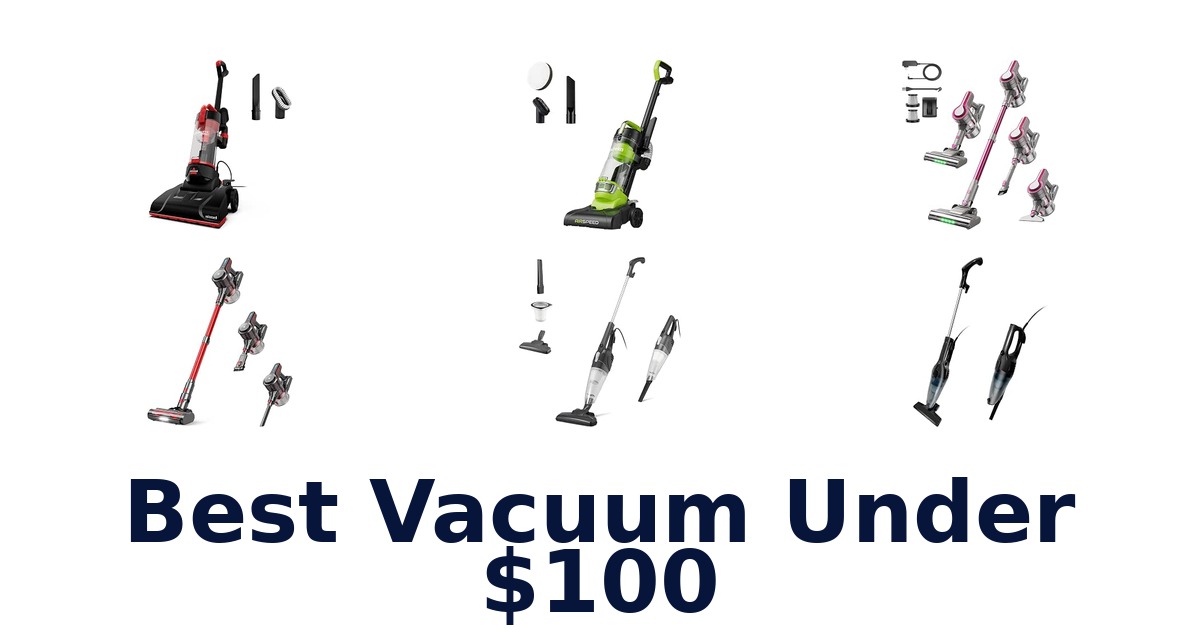 Best Vacuum Under $100