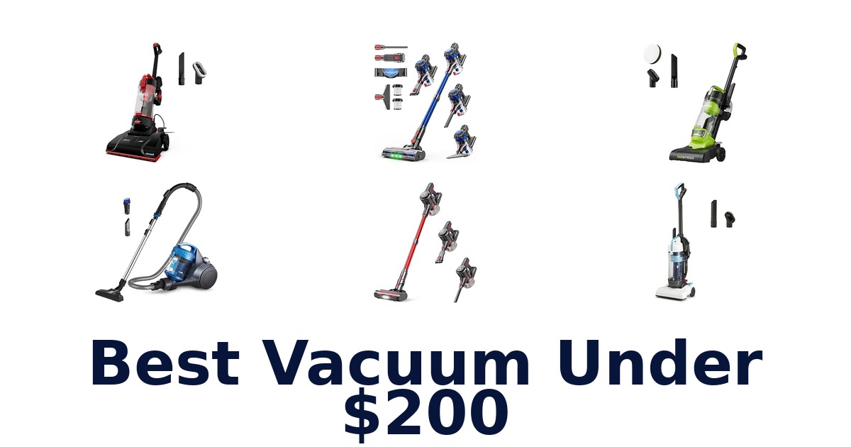 Best Vacuum Under $200