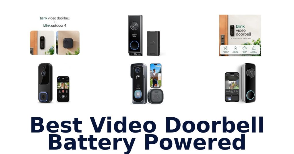 Best Video Doorbell Battery Powered