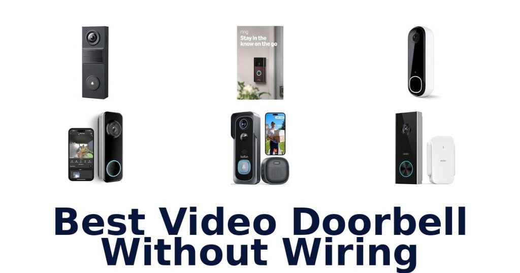 Best Video Doorbell Without Wiring