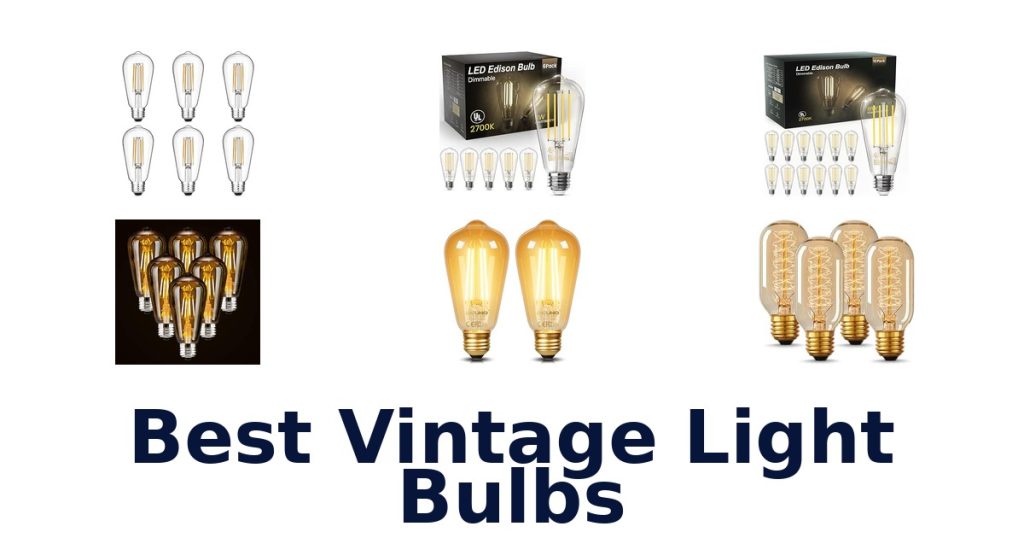 Best Vintage Light Bulbs