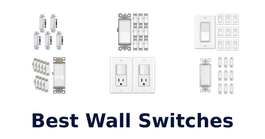 Best Wall Switches