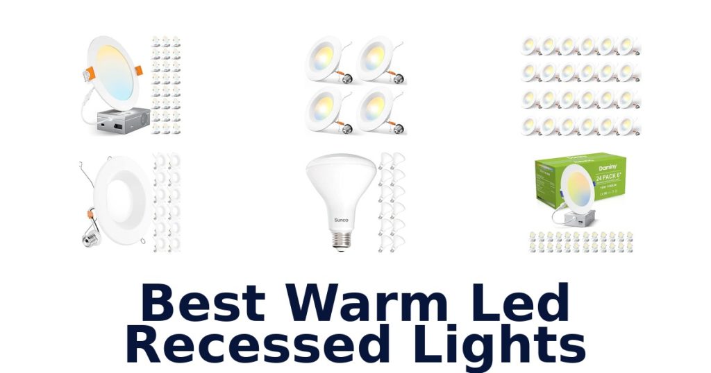 Best Warm Led Recessed Lights