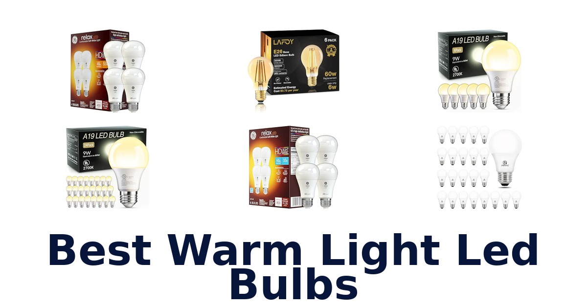Best Warm Light Led Bulbs