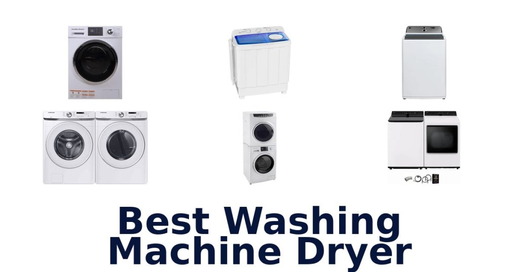 Best Washing Machine Dryer