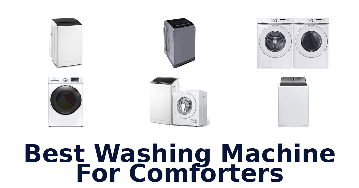 Best Washing Machine For Comforters