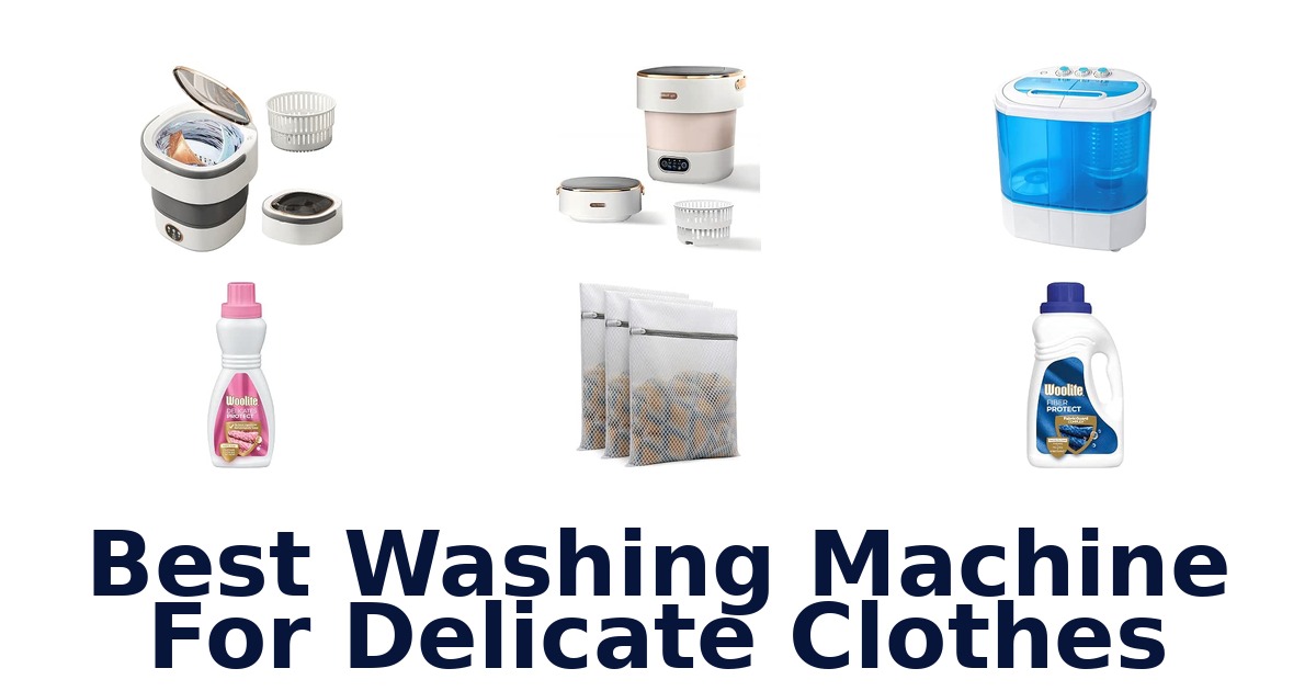 Best Washing Machine For Delicate Clothes