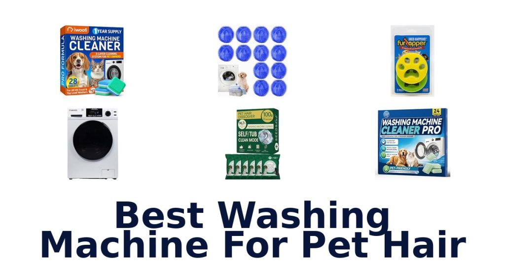 Best Washing Machine For Pet Hair