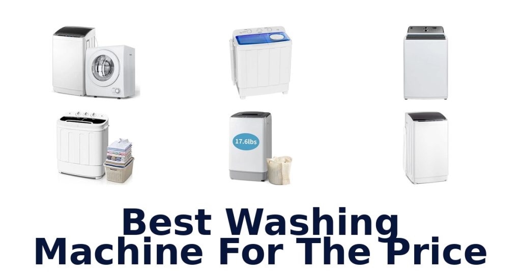 Best Washing Machine For The Price