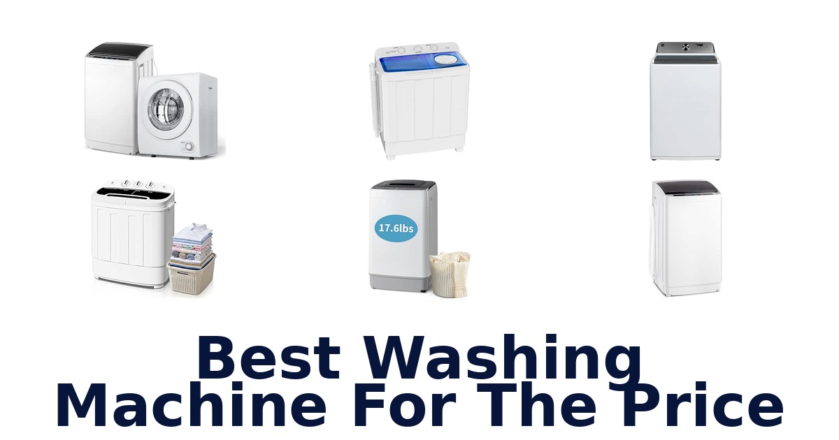 Best Washing Machine For The Price