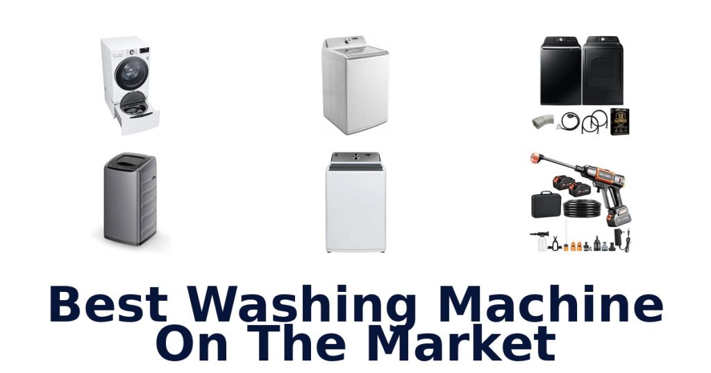 Best Washing Machine On The Market