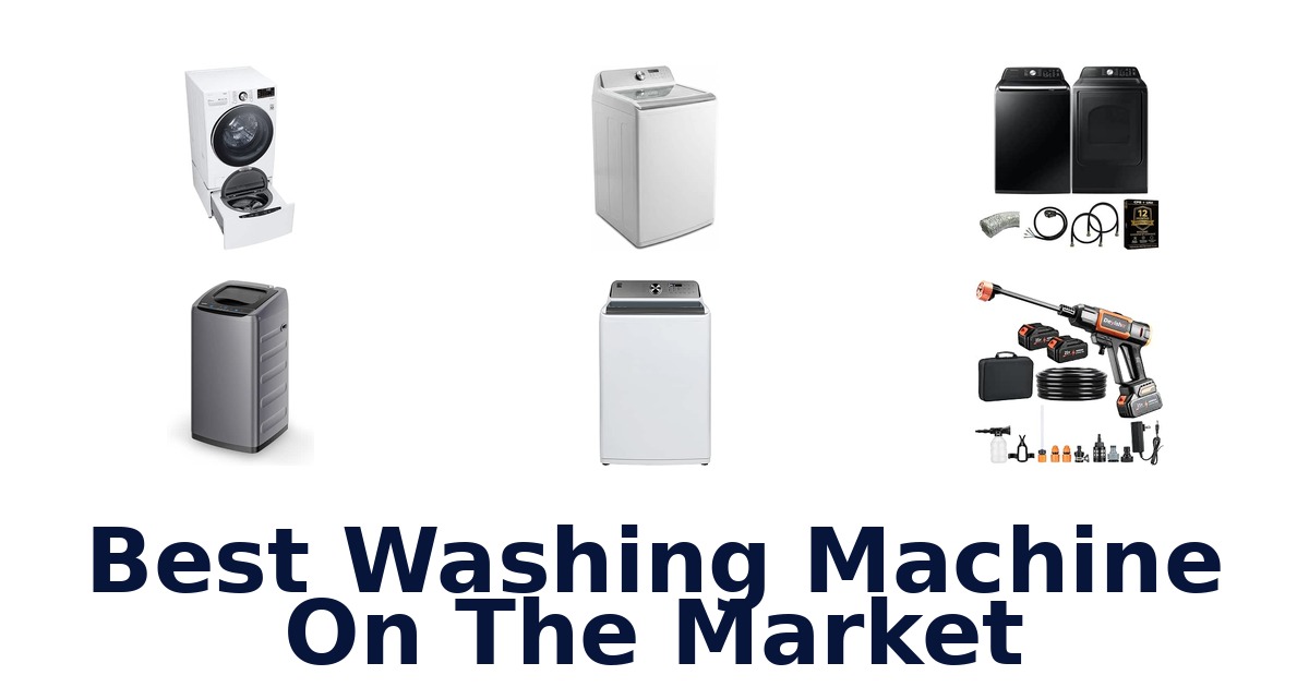 Best Washing Machine On The Market