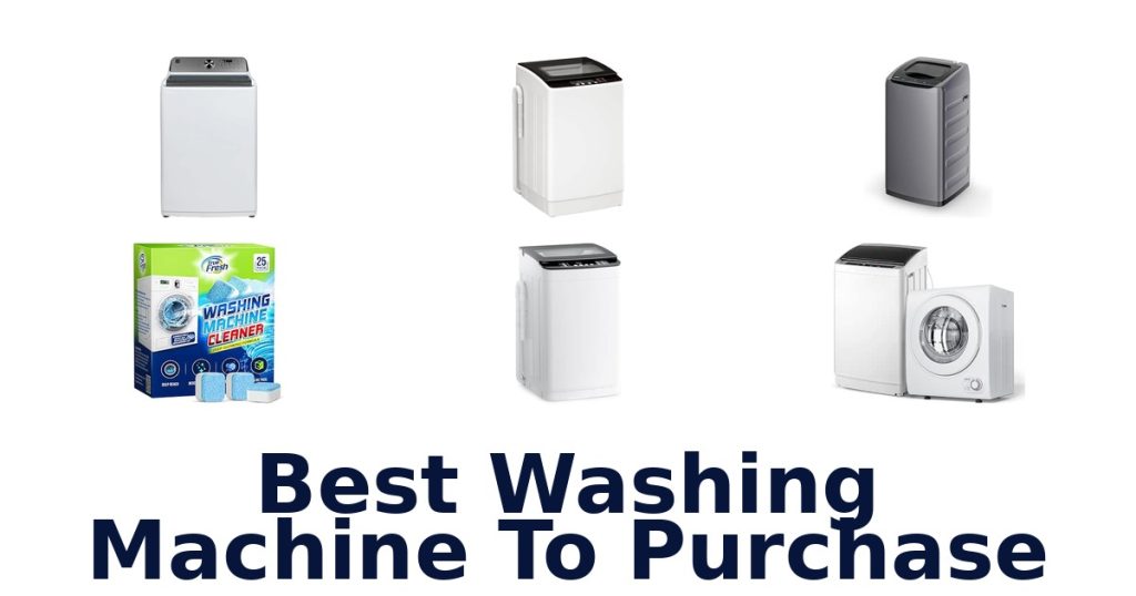 Best Washing Machine To Purchase