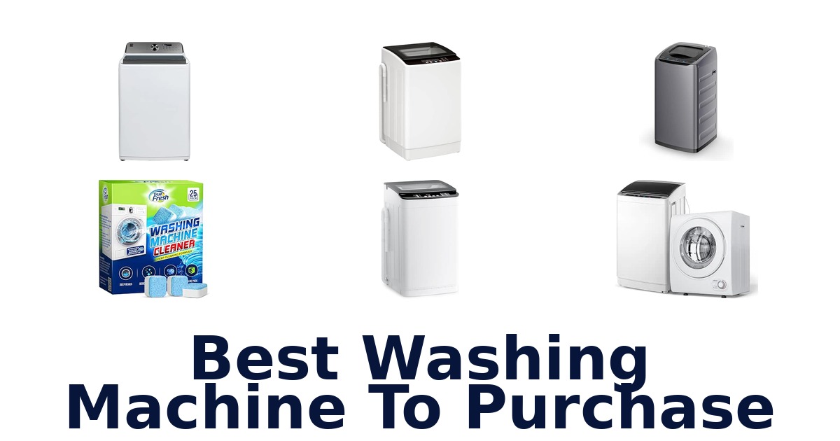Best Washing Machine To Purchase