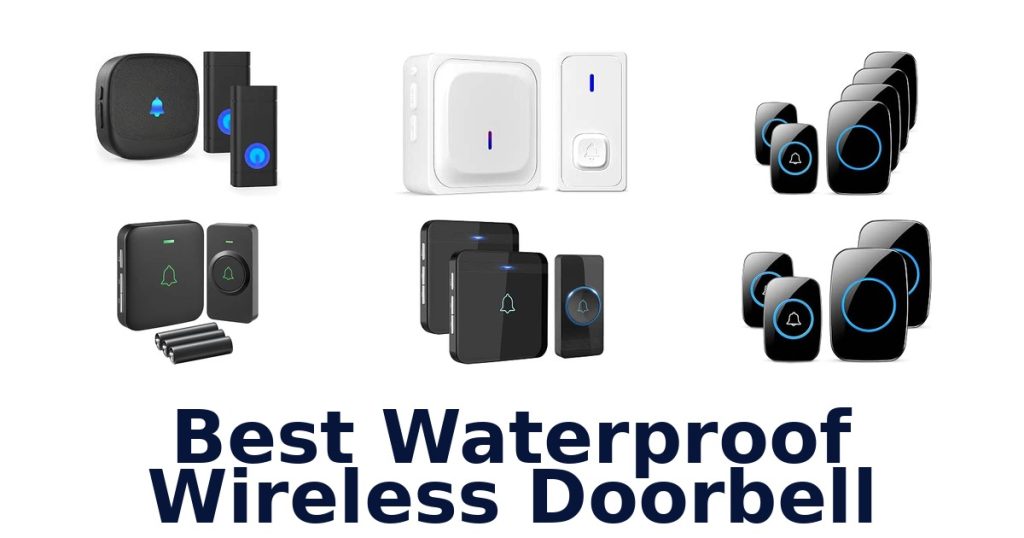 Best Waterproof Wireless Doorbell