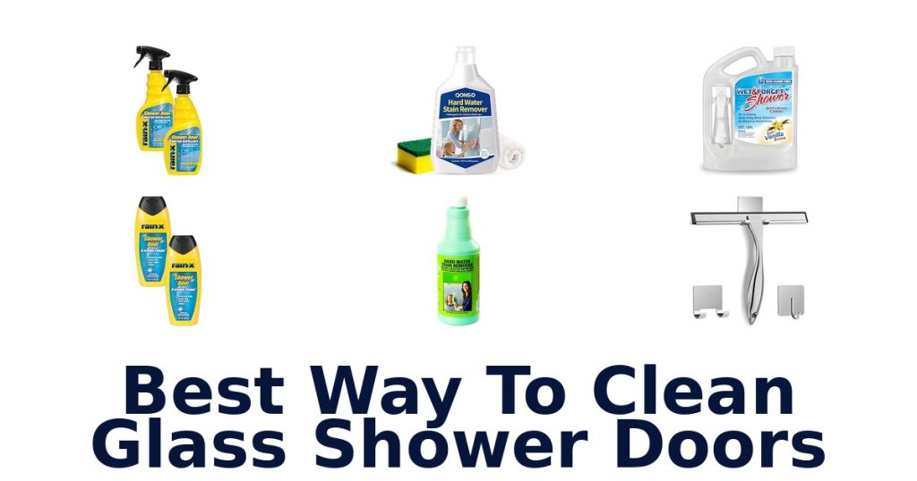 Best Way To Clean Glass Shower Doors