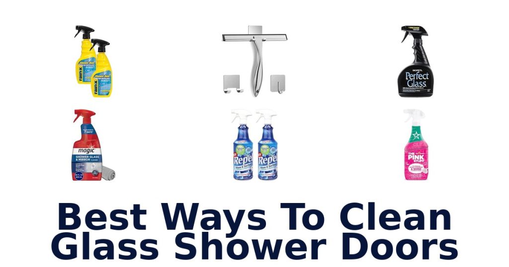 Best Ways To Clean Glass Shower Doors