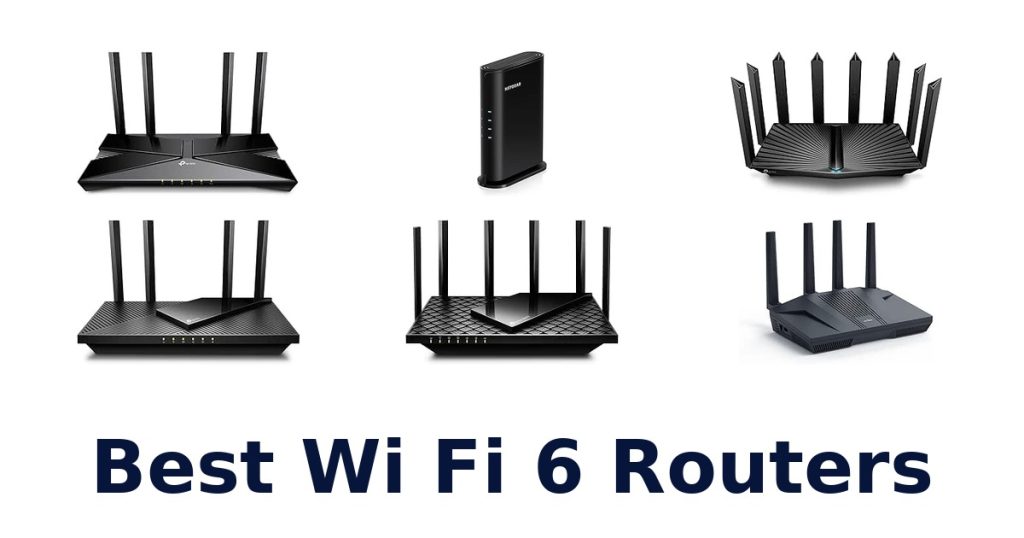 Best Wi Fi 6 Routers