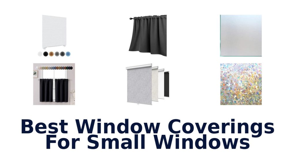 Best Window Coverings For Small Windows