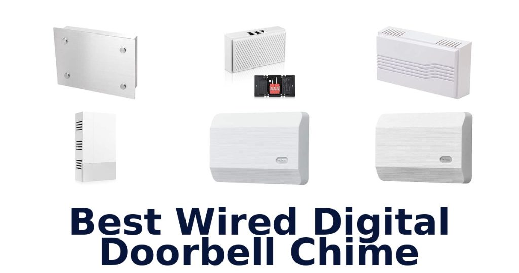 Best Wired Digital Doorbell Chime