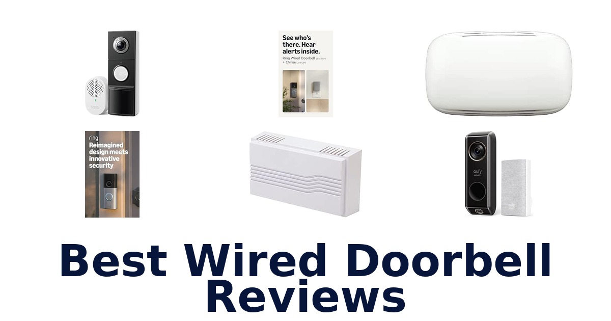 Best Wired Doorbell Reviews