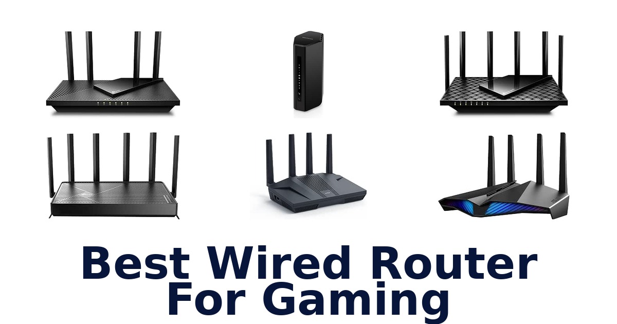 Best Wired Router For Gaming
