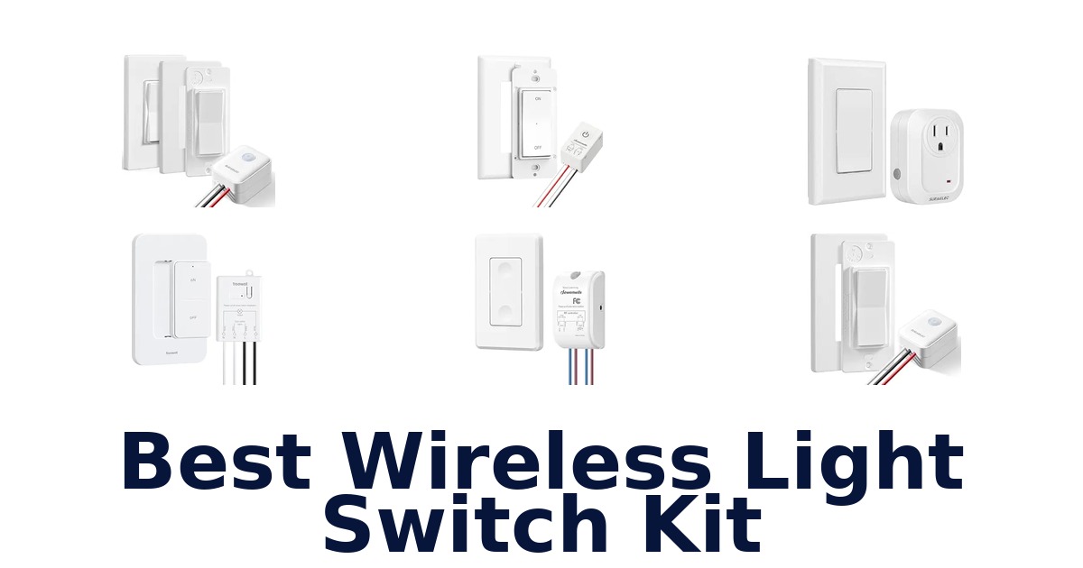 Best Wireless Light Switch Kit