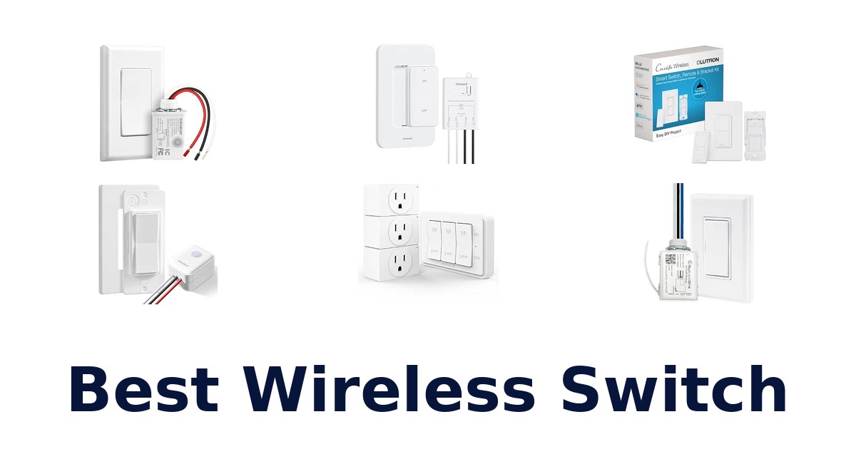 Best Wireless Switch