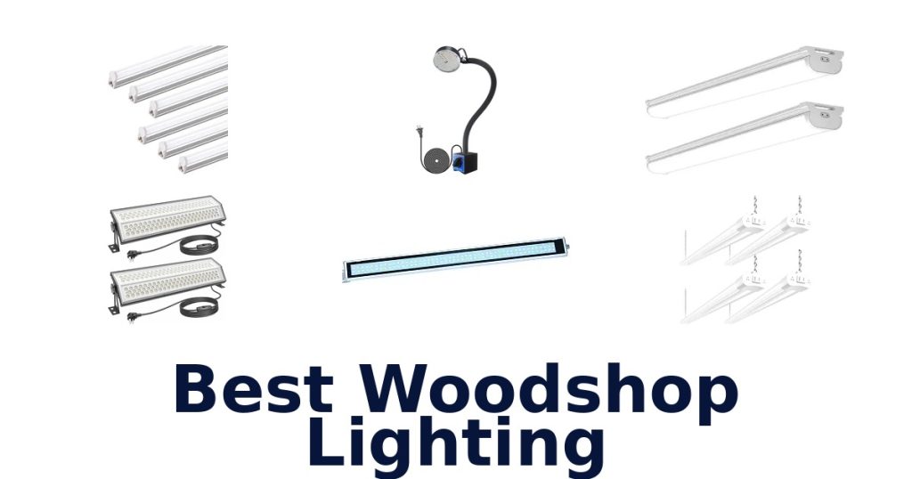 Best Woodshop Lighting