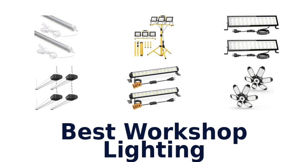 Best Workshop Lighting