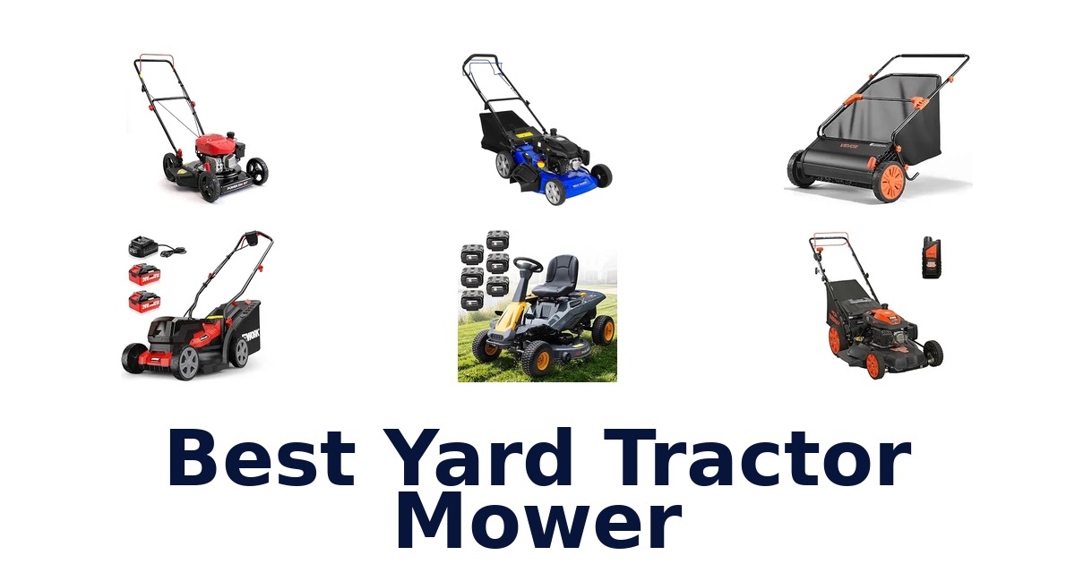 Best Yard Tractor Mower