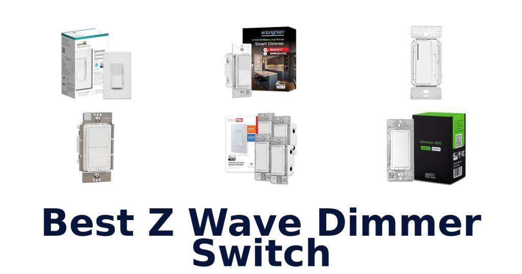 Best Z Wave Dimmer Switch