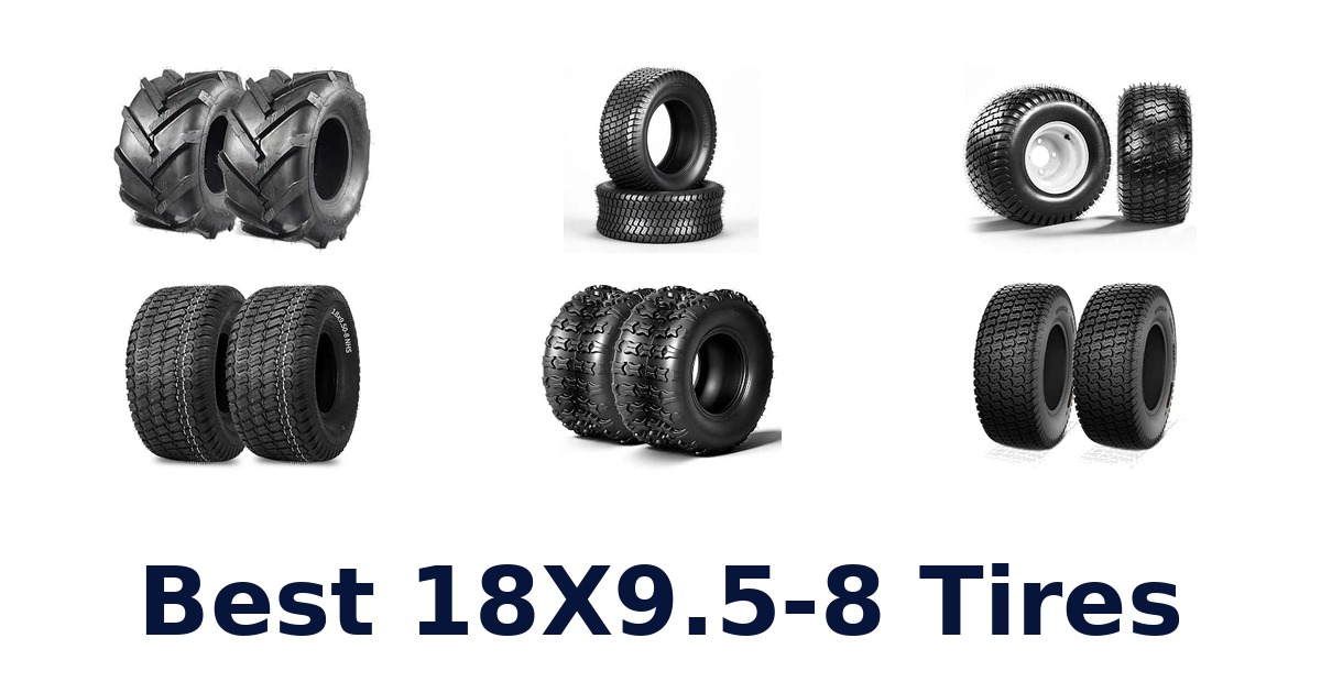 Best 18X9.5-8 Tires