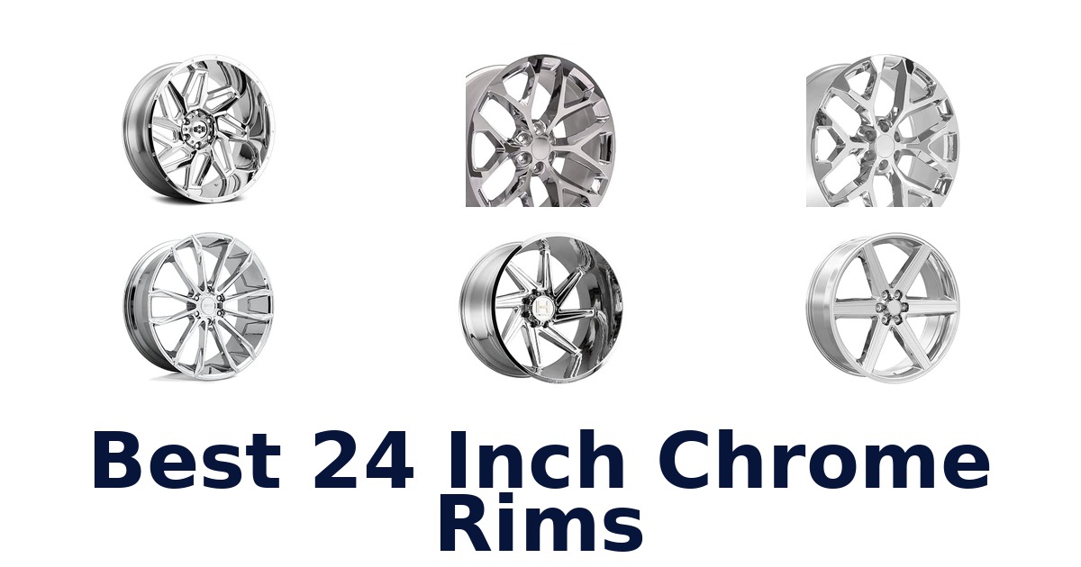 Best 24 Inch Chrome Rims