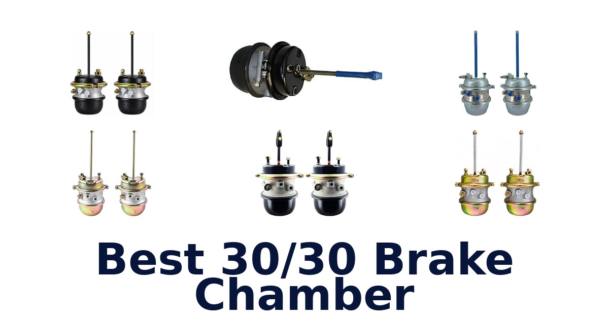 Best 30/30 Brake Chamber