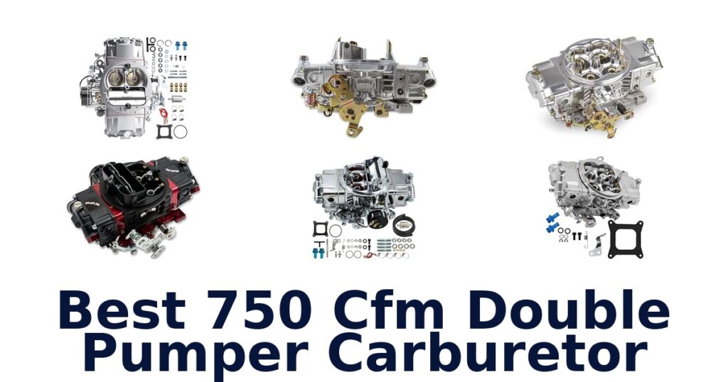 Best 750 Cfm Double Pumper Carburetor