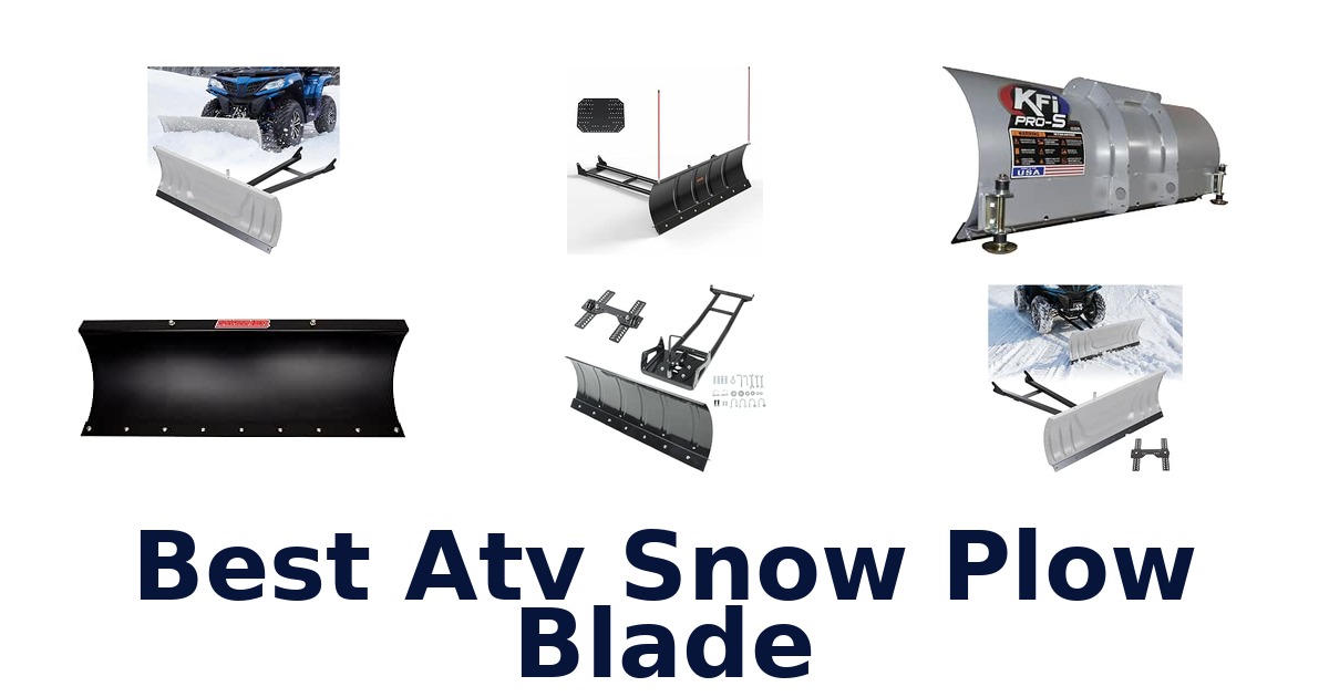Best Atv Snow Plow Blade